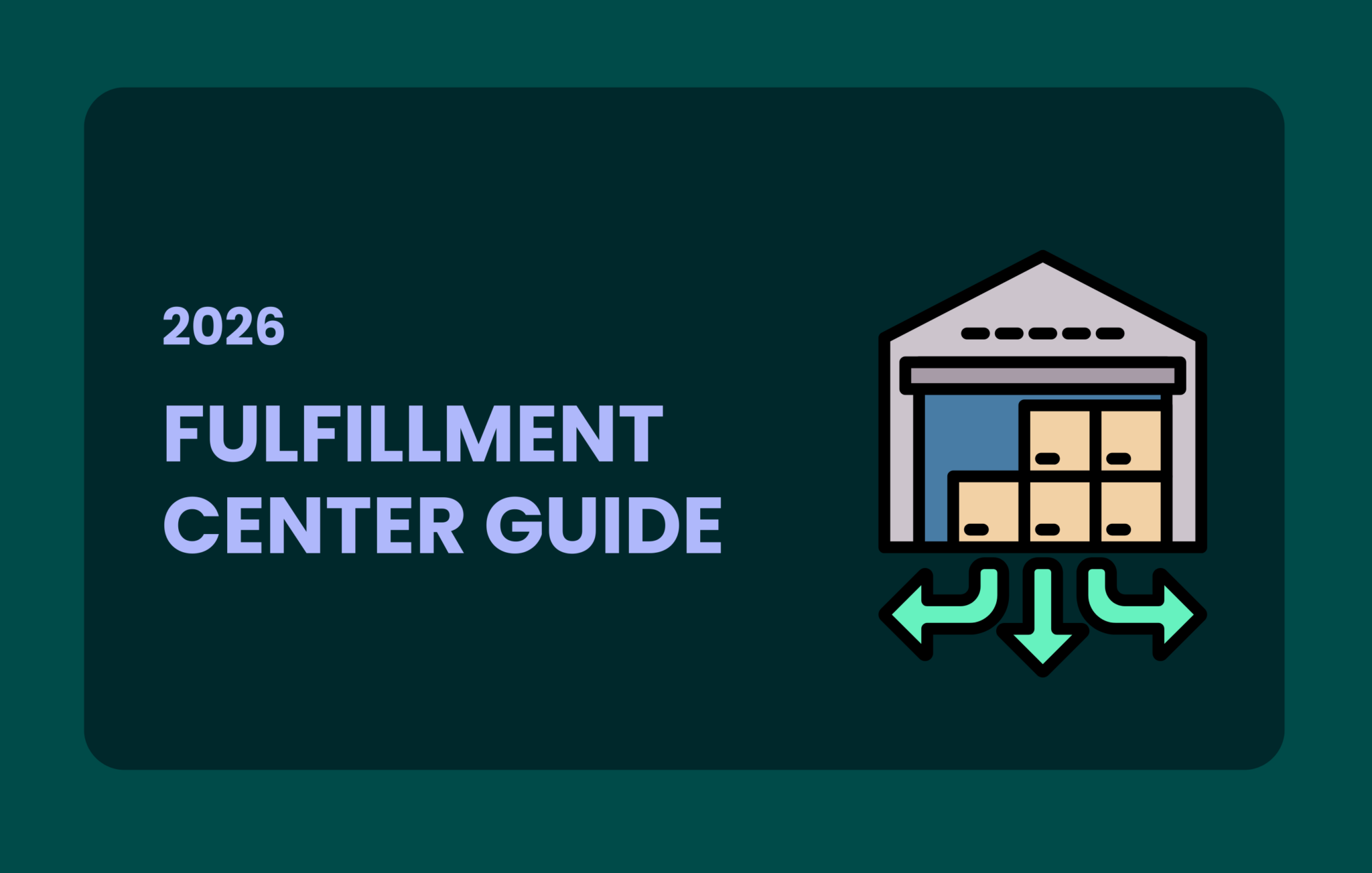 What is a Fulfillment Center? Complete Guide for 2026