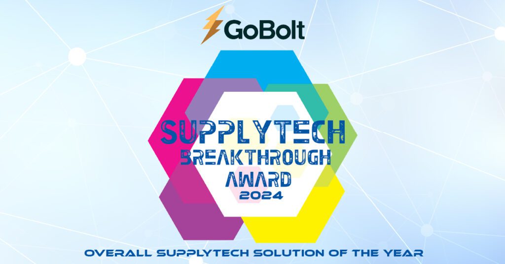 GoBolt awarded the 2024 SupplyTech Breakthrough Award for Overall SupplyTech Solution of the Year