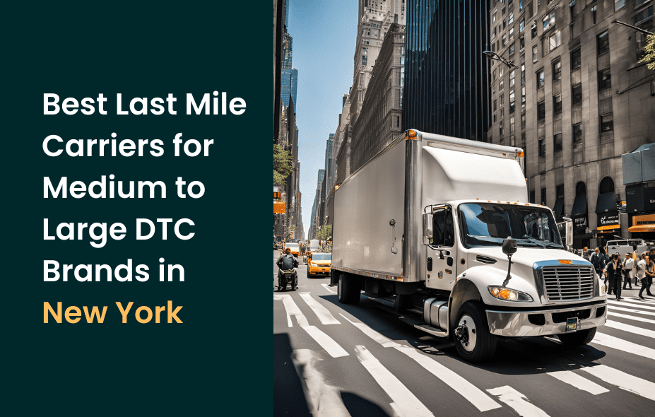 best last mile New York