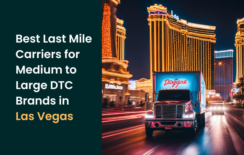 best last mile Las Vegas