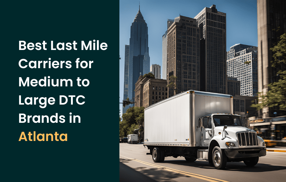 best last mile Atlanta