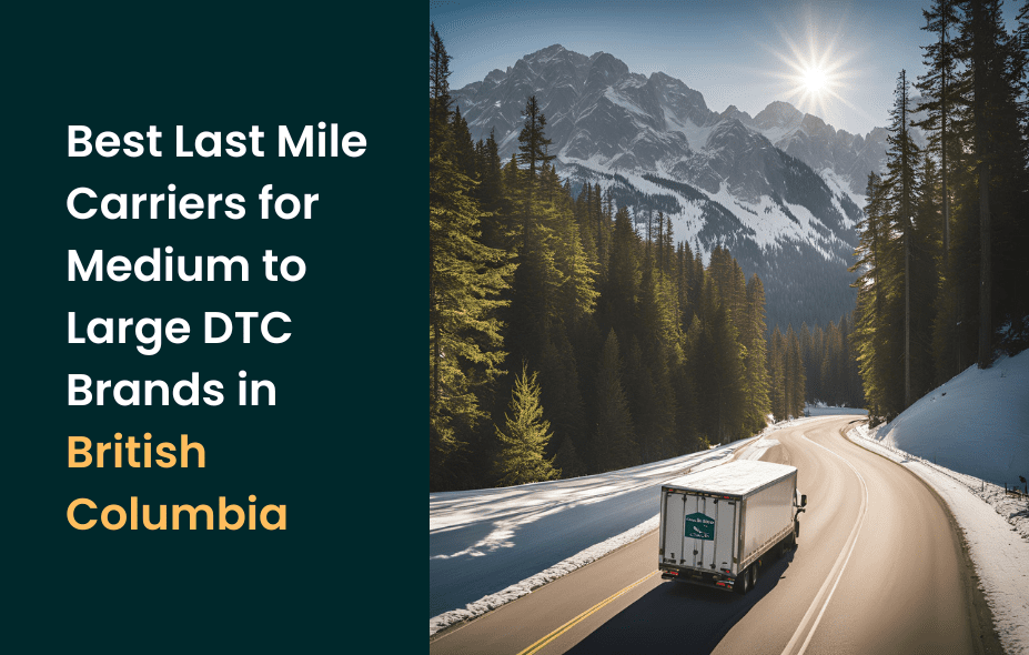 best last mile British Columbia