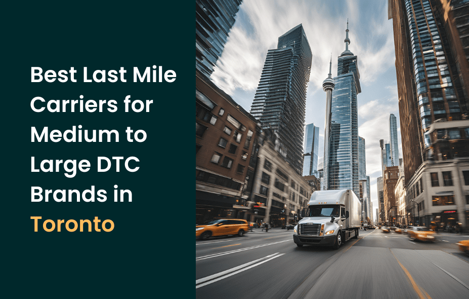 best last mile Toronto