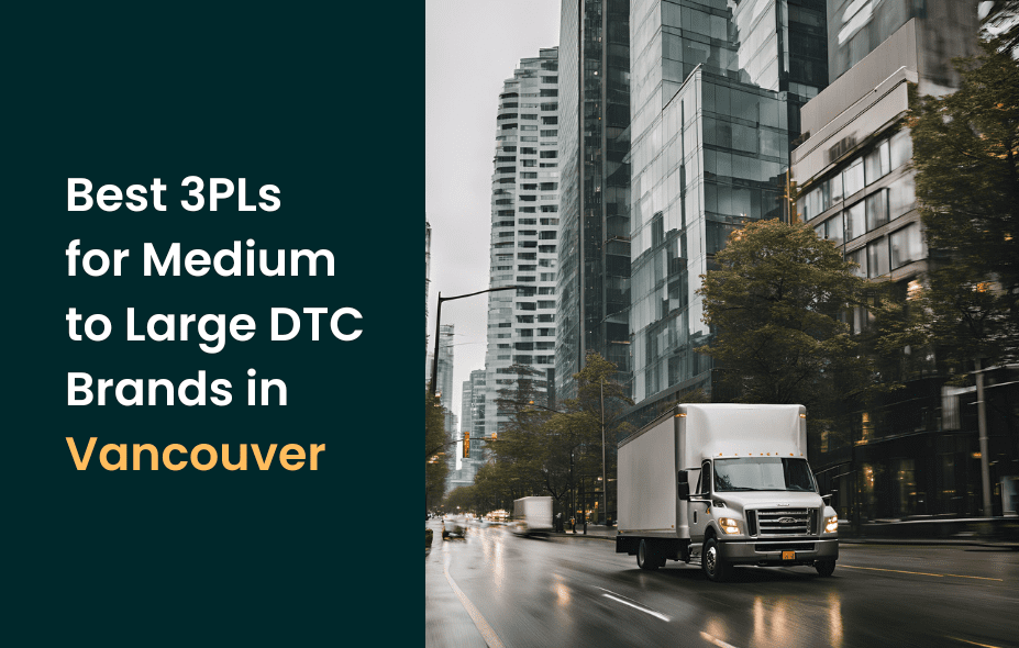 Best 3PL Vancouver