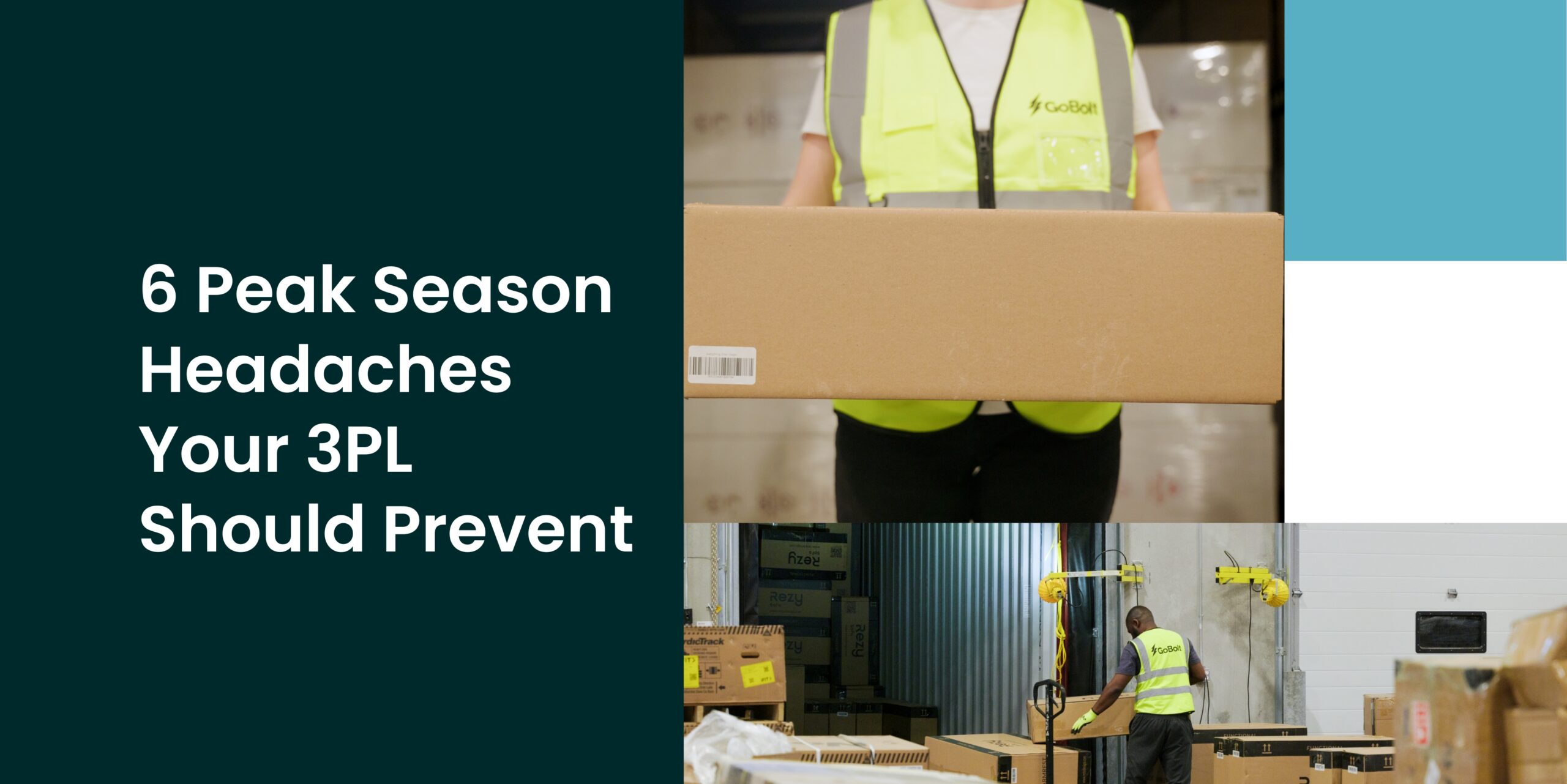 6 Peak Season Headaches Your 3PL Should Prevent scaled