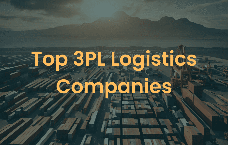 Top 3PL Logistics Companies