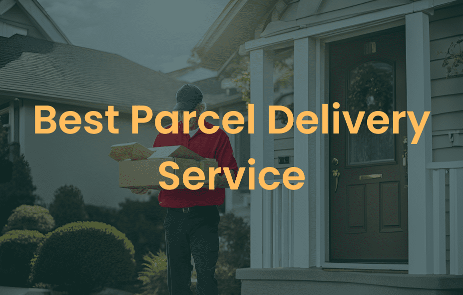 Best Parcel Delivery Service