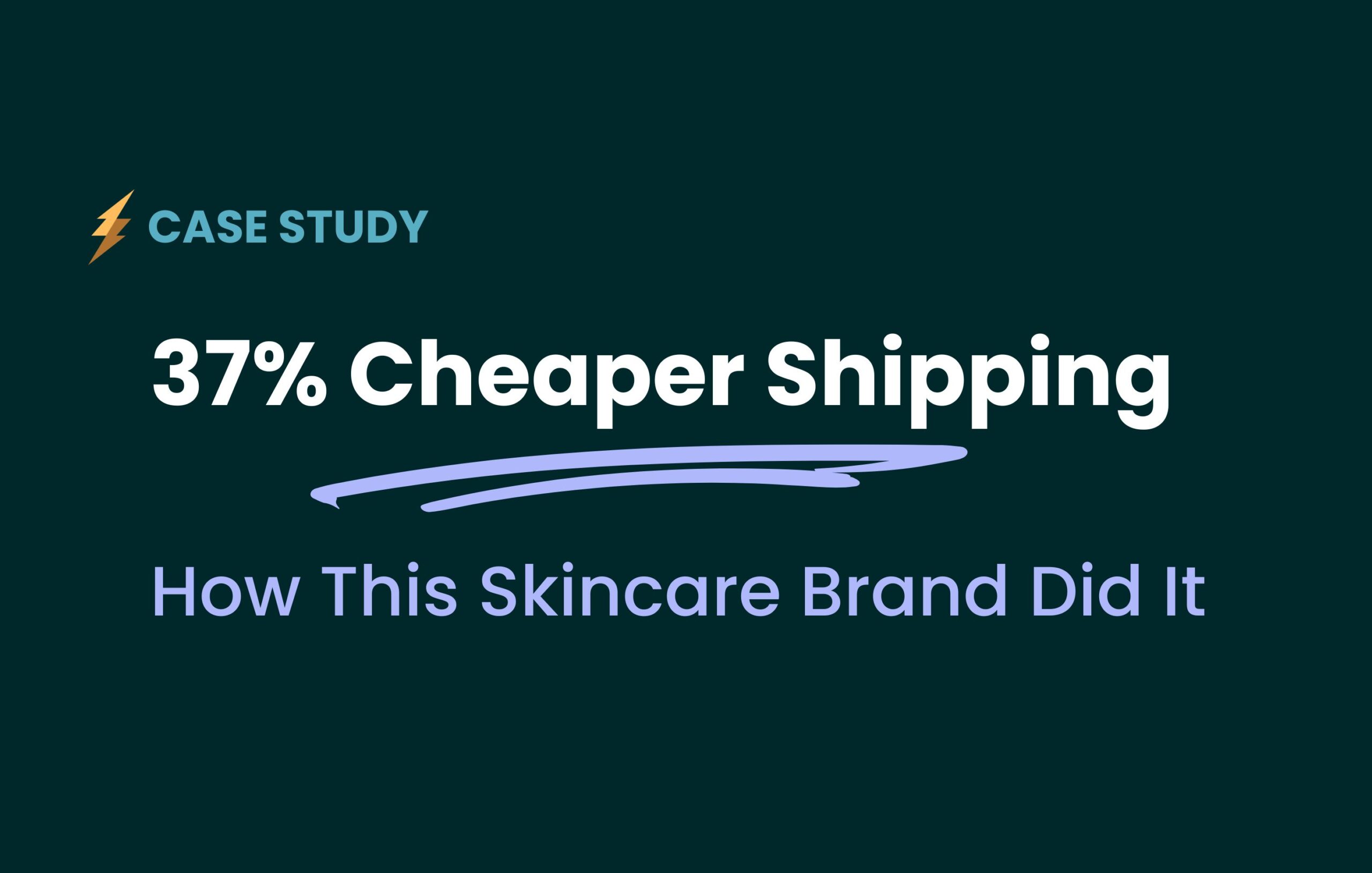 Cheaper Shipping Case Study 1 scaled