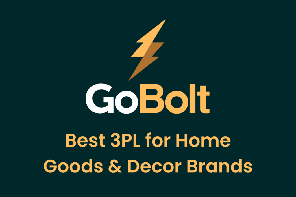 Best 3PL for Home Goods Brands