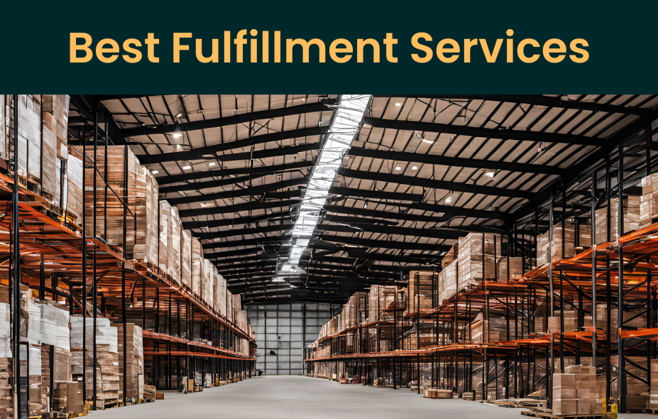Best Fulfillment Services