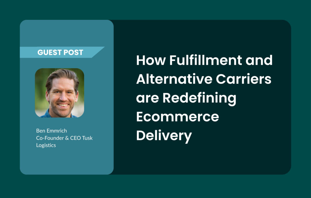 Guest post on ecommerce delivery strategies.