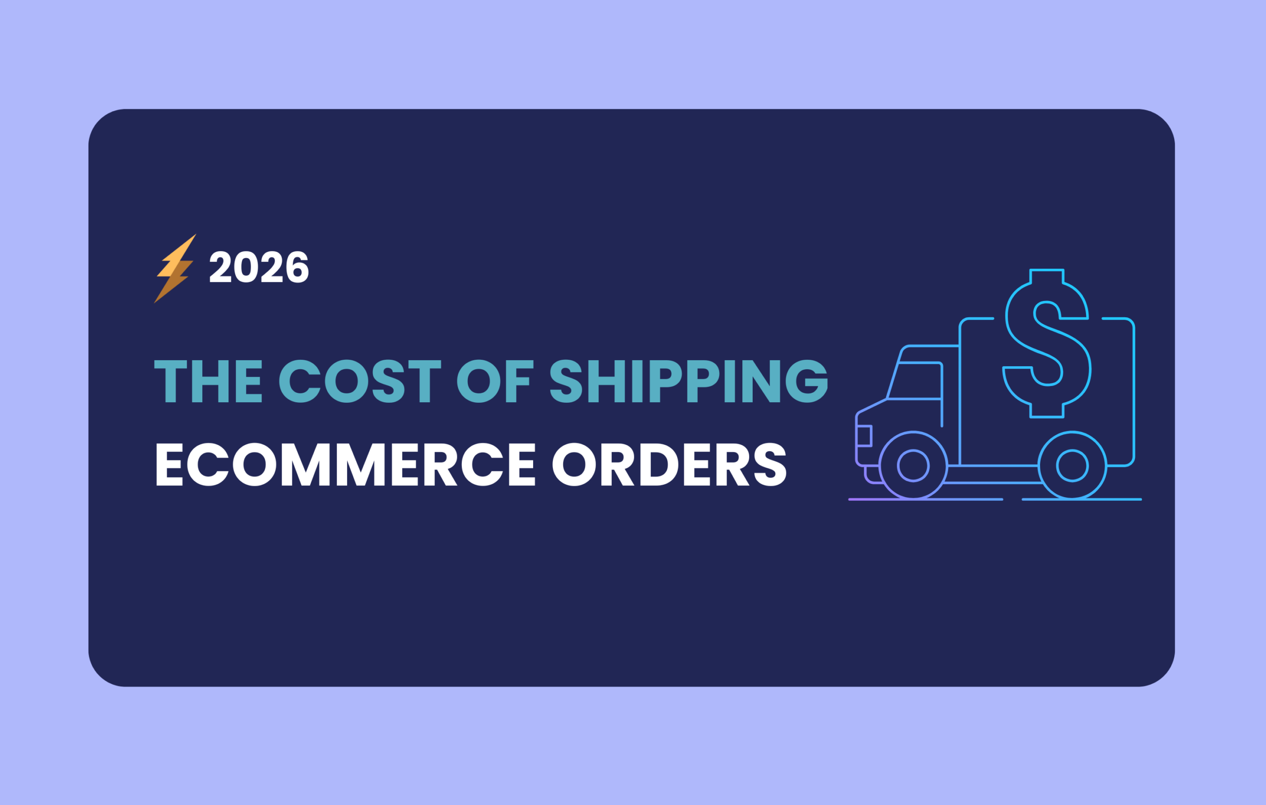 Shipping costs for ecommerce in 2026